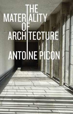 [PDF] دانلود کتاب The Materiality Of Architecture, 2021
