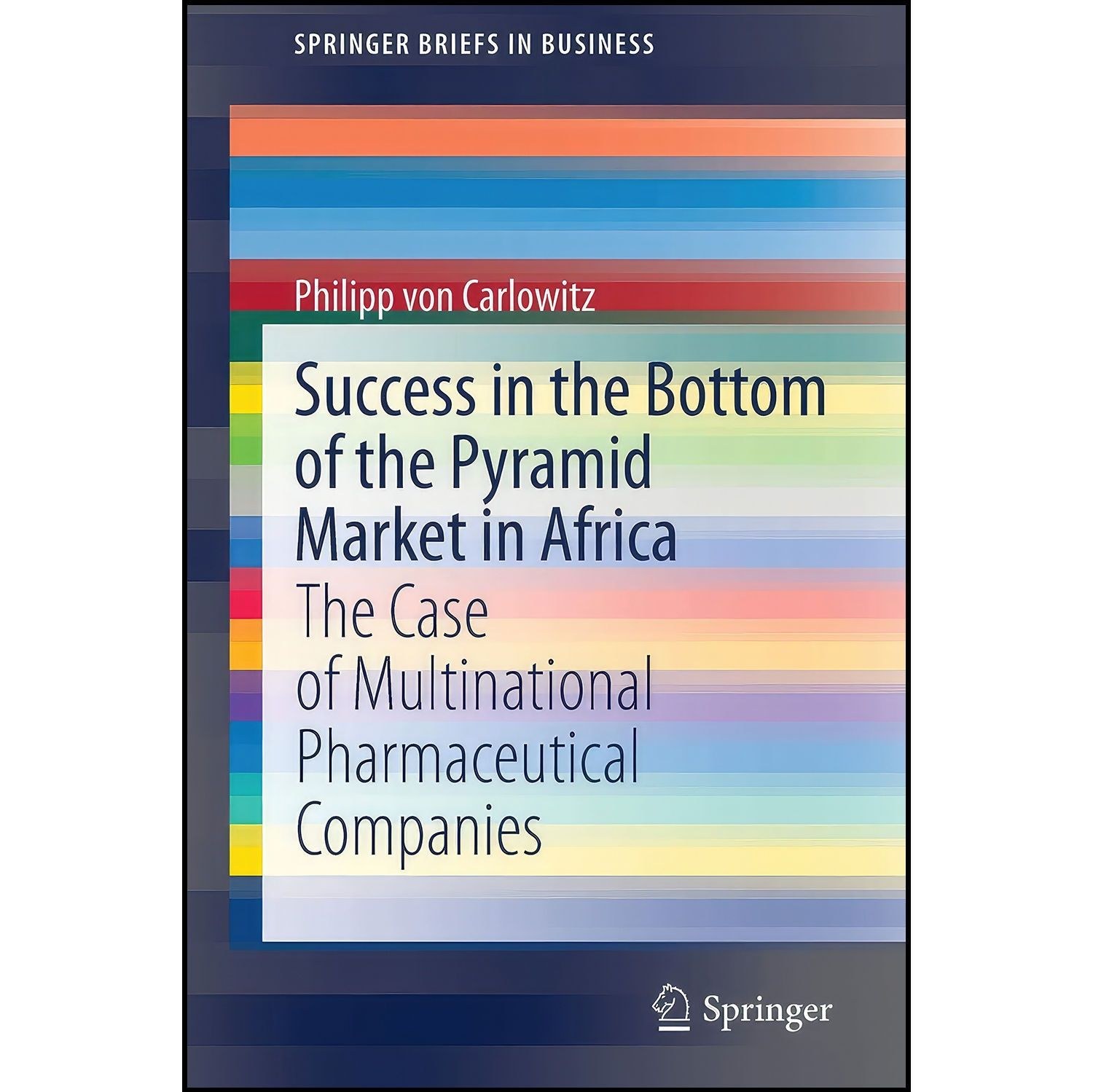 کتاب زبان اصلی Success in the Bottom of the Pyramid Market in Africa