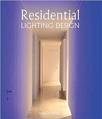  دانلود کتاب Residential Lighting Design - دانلود کتاب های دانشگاهی