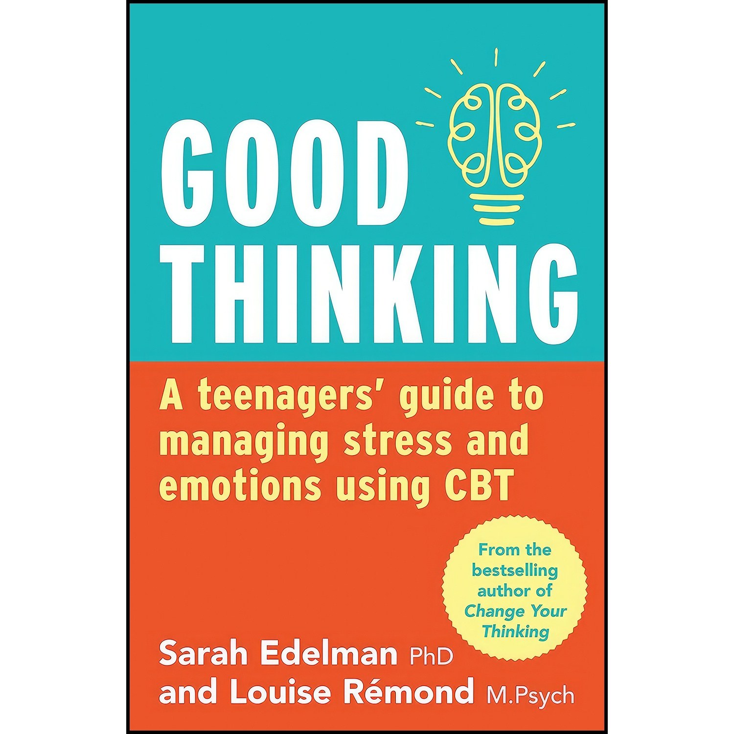 کتاب زبان اصلی Good Thinking اثر Sarah Edelman and Louise Remond