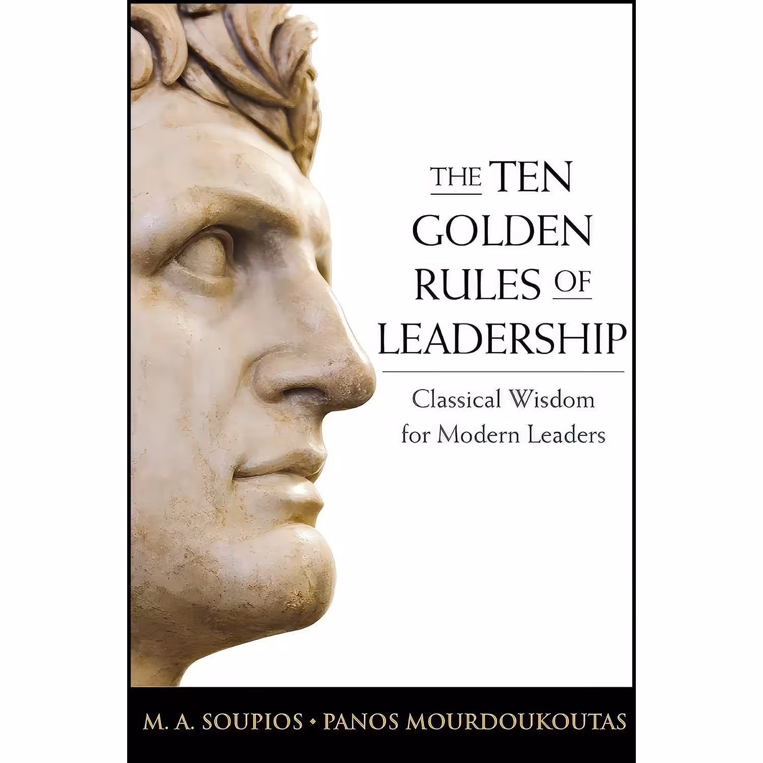 کتاب زبان اصلی Ten Golden Rules of Leadership اثر Panos Mourdoukoutas