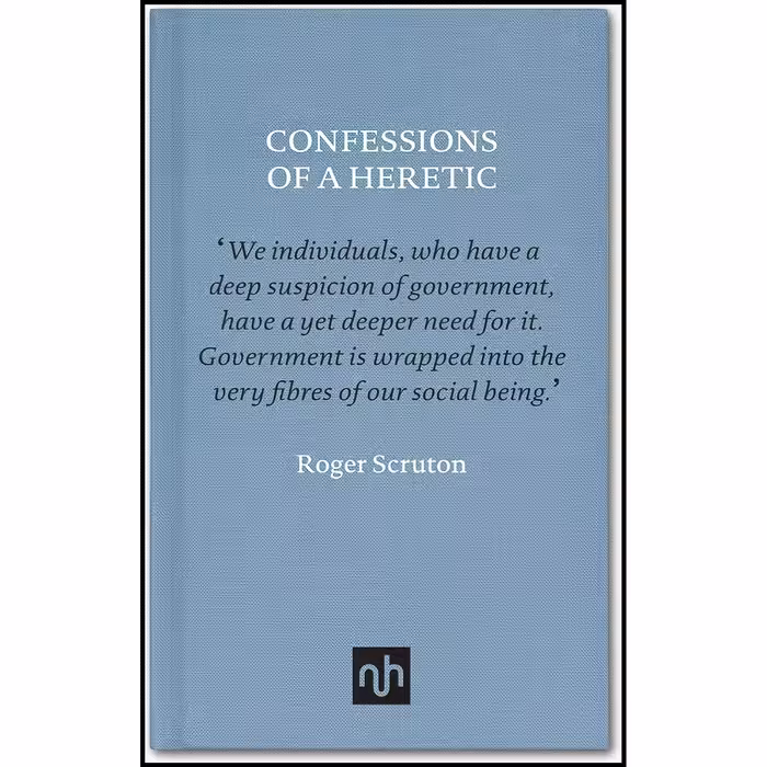 کتاب زبان اصلی Confessions of a Heretic اثر Roger Scruton