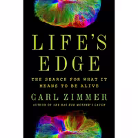 کتاب زبان اصلی Lifes Edge اثر Carl Zimmer انتشارات Dutton