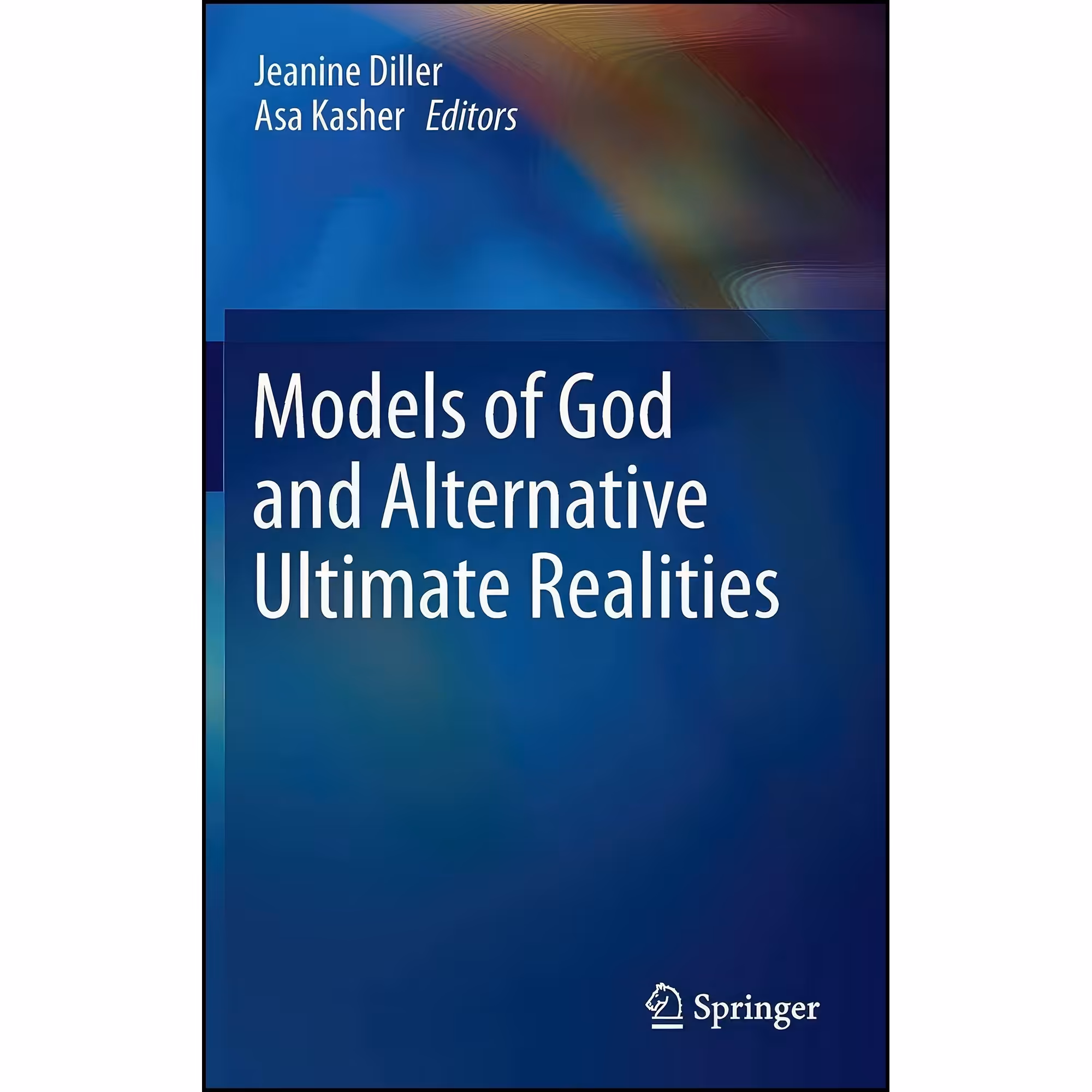 کتاب زبان اصلی Models of God and Alternative Ultimate Realities