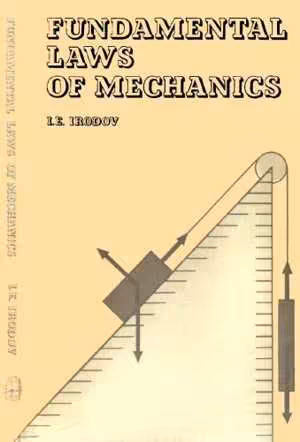 [PDF] دانلود کتاب Fundamental Laws Of Mechanics, 1980