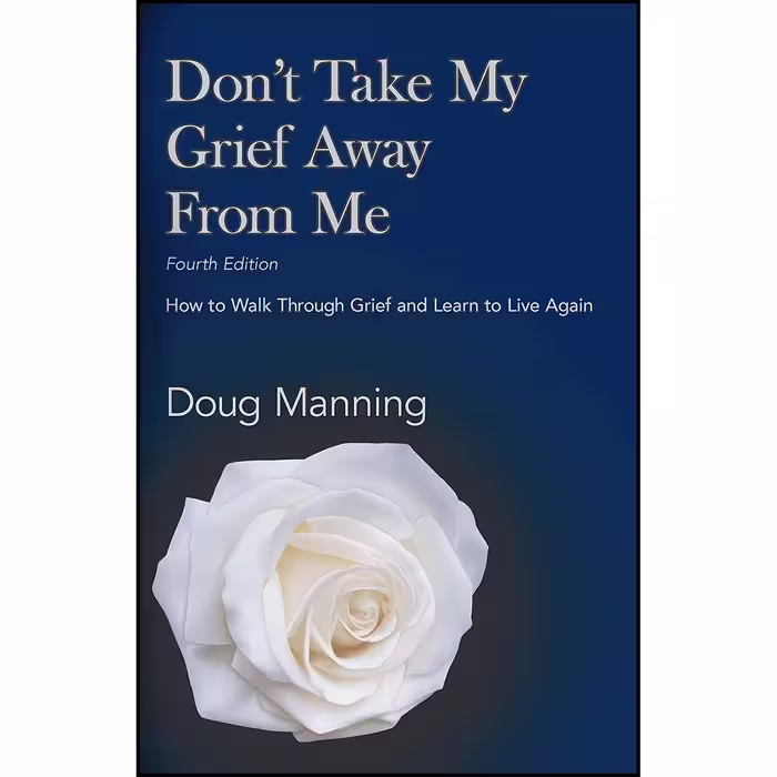 کتاب زبان اصلی Dont Take My Grief Away From Me اثر جمعی از نویسندگان