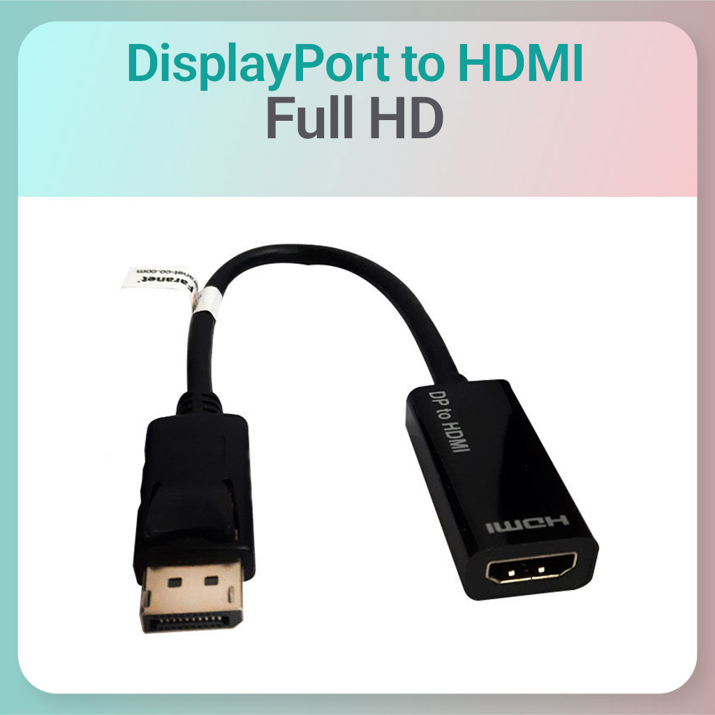 تبدیل Display به HDMI