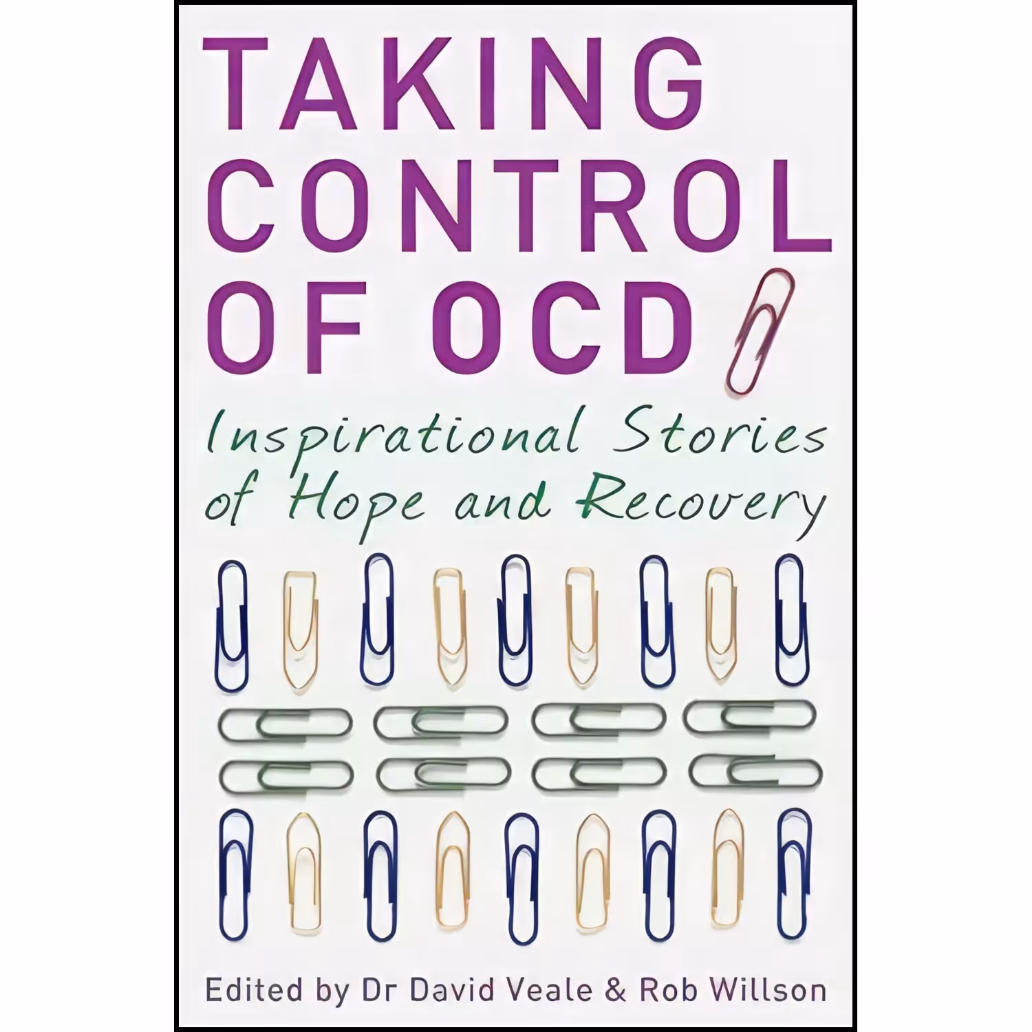 کتاب زبان اصلی Taking Control of Ocd اثر Rob Willson and David Veale