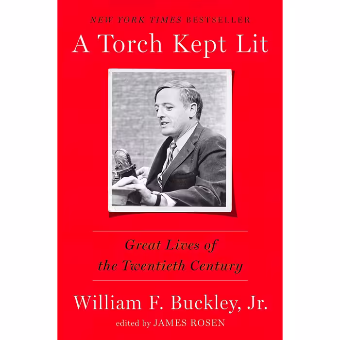 کتاب زبان اصلی A Torch Kept Lit اثر William F Buckley Jr and James Rosen