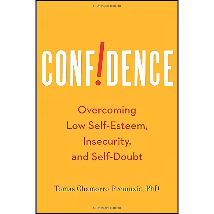 کتاب زبان اصلی Confidence اثر Tomas ChamorroPremuzic