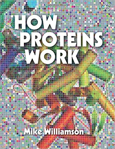  دانلود کتاب How Proteins Work, 2012 - دانلود کتاب های دانشگاهی