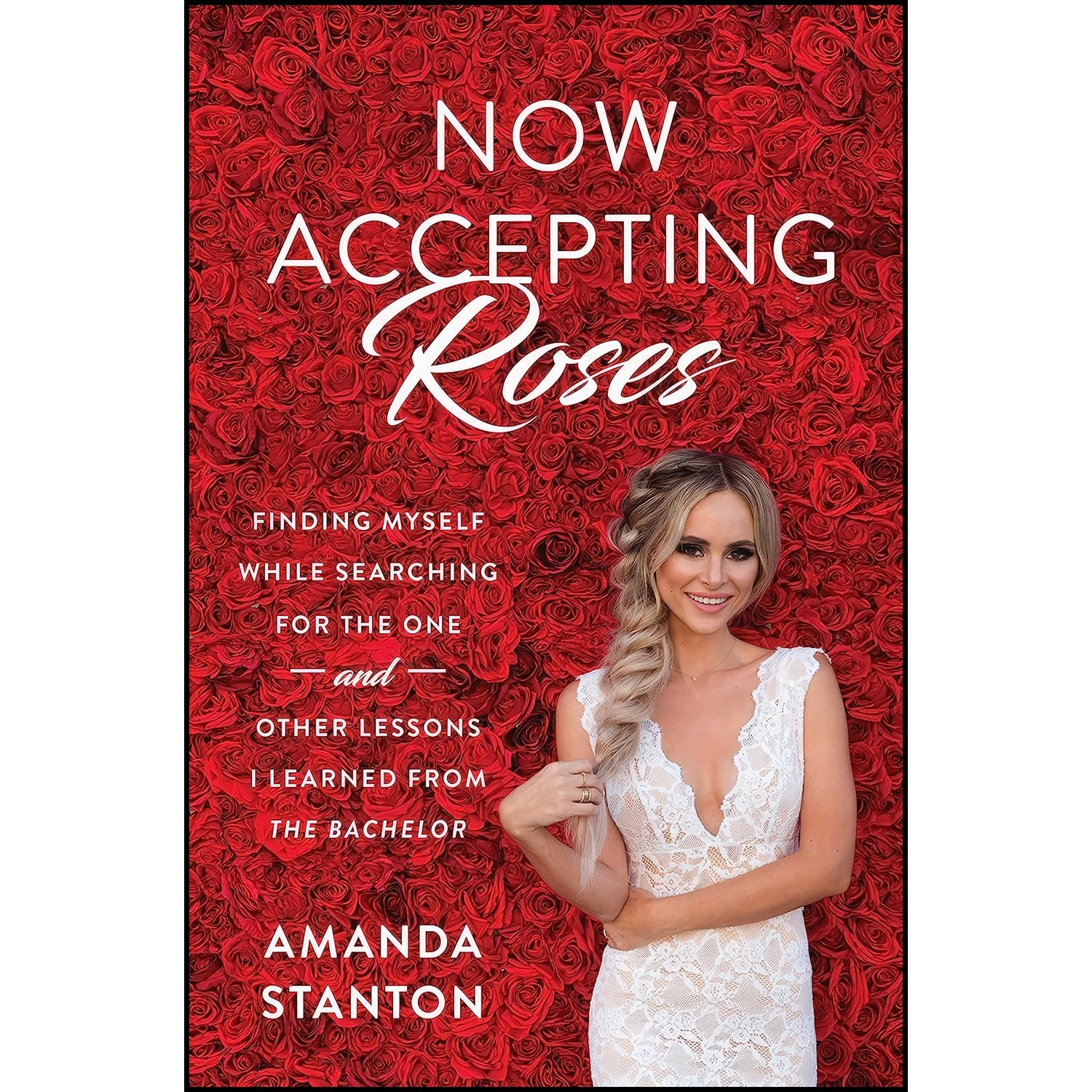 کتاب زبان اصلی Now Accepting Roses اثر Allie Kingsley Baker and Amanda Stanton