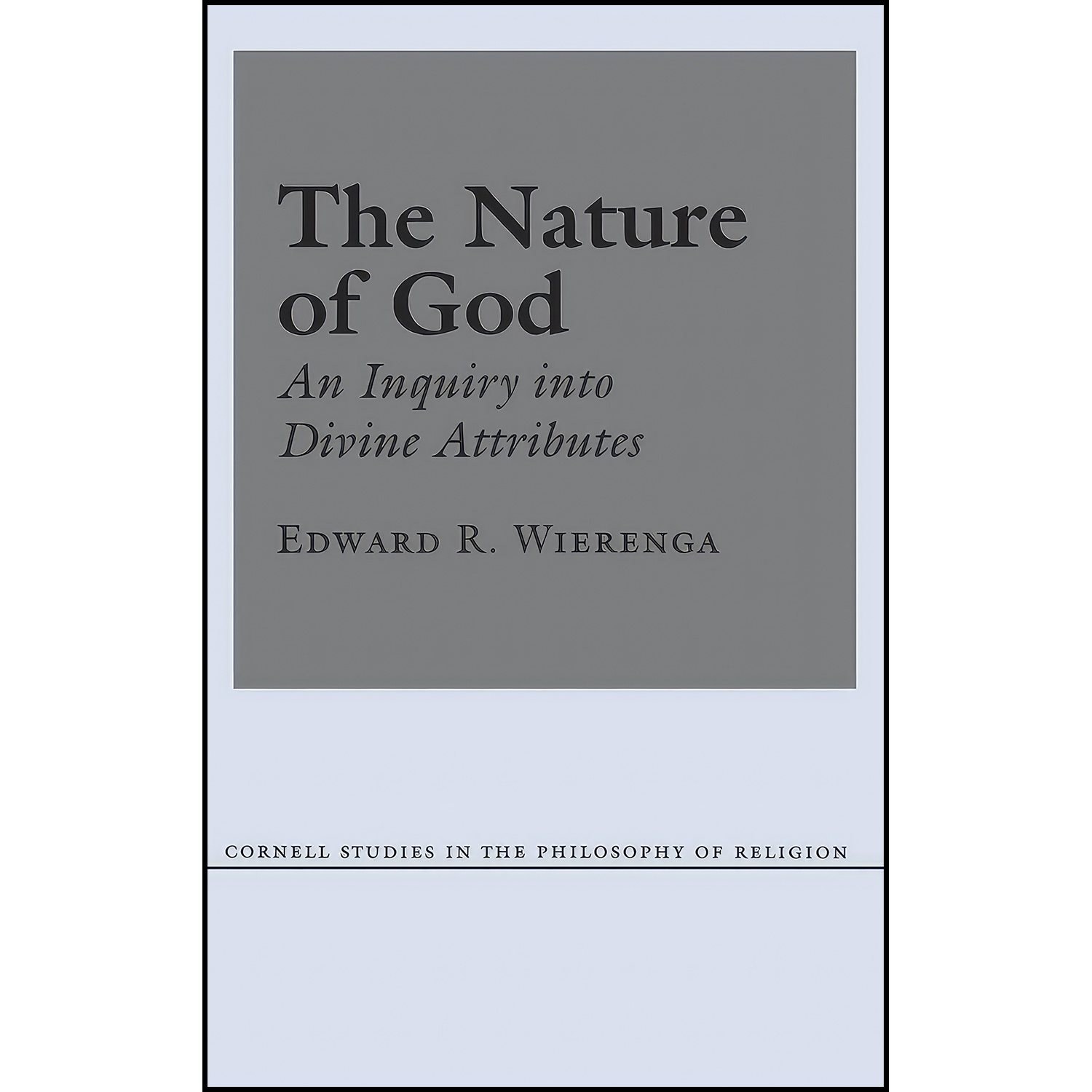 کتاب زبان اصلی The Nature of God اثر Edward R Wierenga