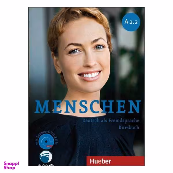 کتاب menschen A2.2 اثر جمعی از نویسندگان انتشارات دنیای زبان
