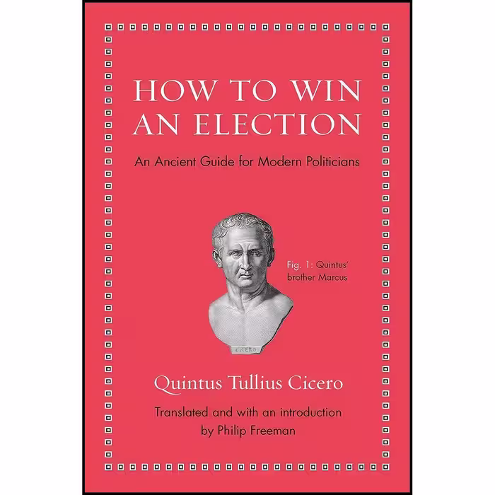 کتاب زبان اصلی How to Win an Election انتشارات Princeton University Press