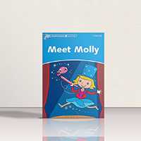 Dolphin Readers 1 Meet Molly | کتاب داستان زبان اصلی دلفین ریدرز 1 دیدار مولی | خرید کتاب زبان | خرید لوازم التحریر | چی کتاب | بالاترین تخفیف و ارسال رایگان