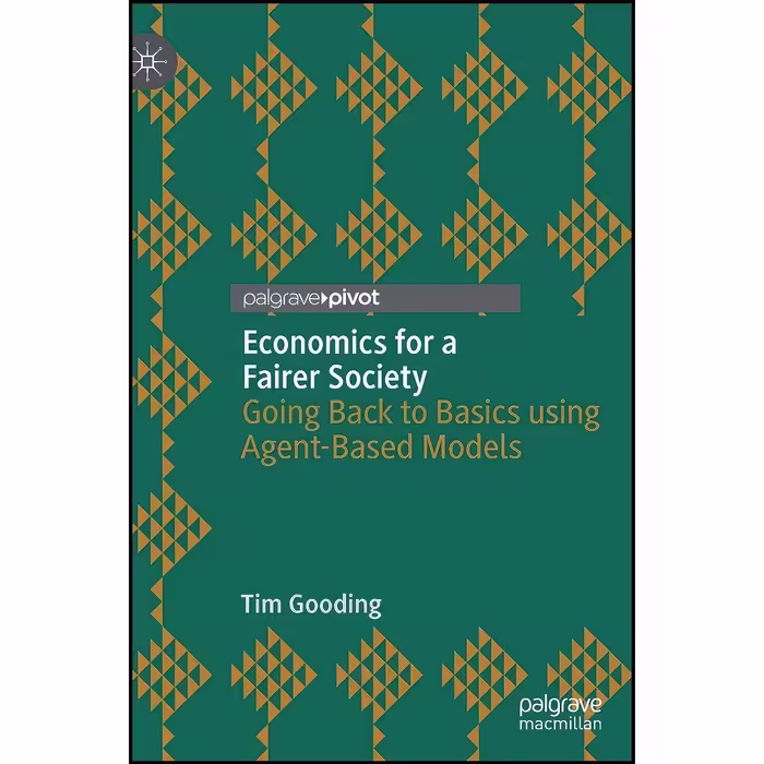 کتاب زبان اصلی Economics for a Fairer Society اثر Tim Gooding