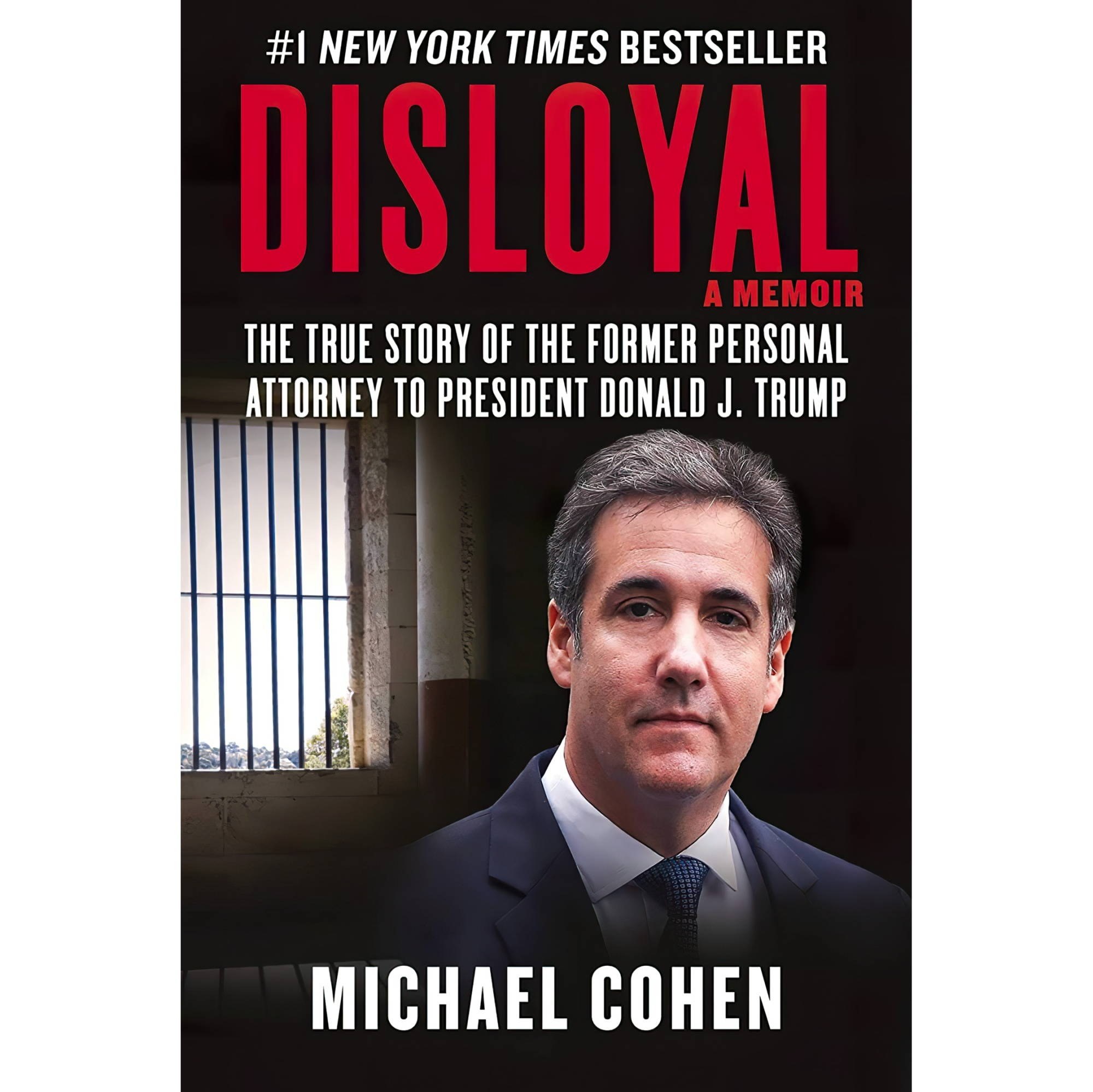 کتاب زبان اصلی Disloyal A Memoir The True Story of the Former Personal Attorney