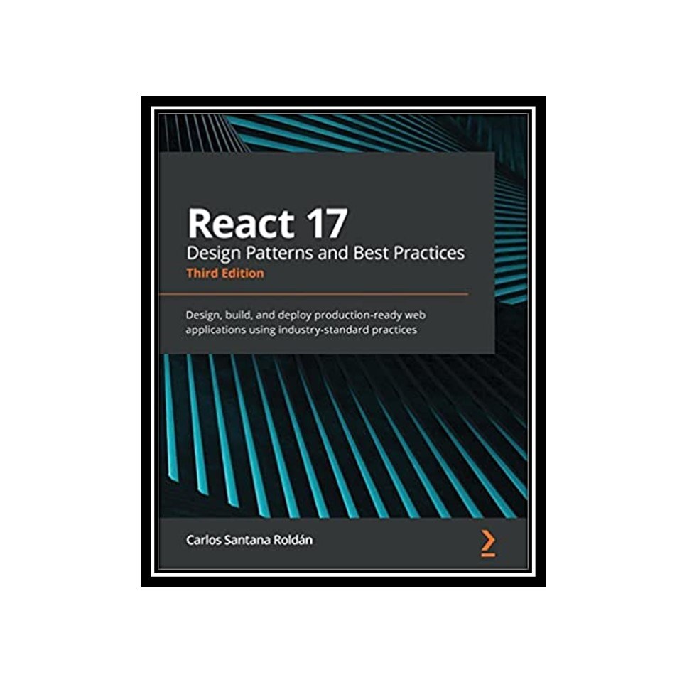 کتاب REACT 17 DESIGN PATTERNS AND BEST PRACTICES
