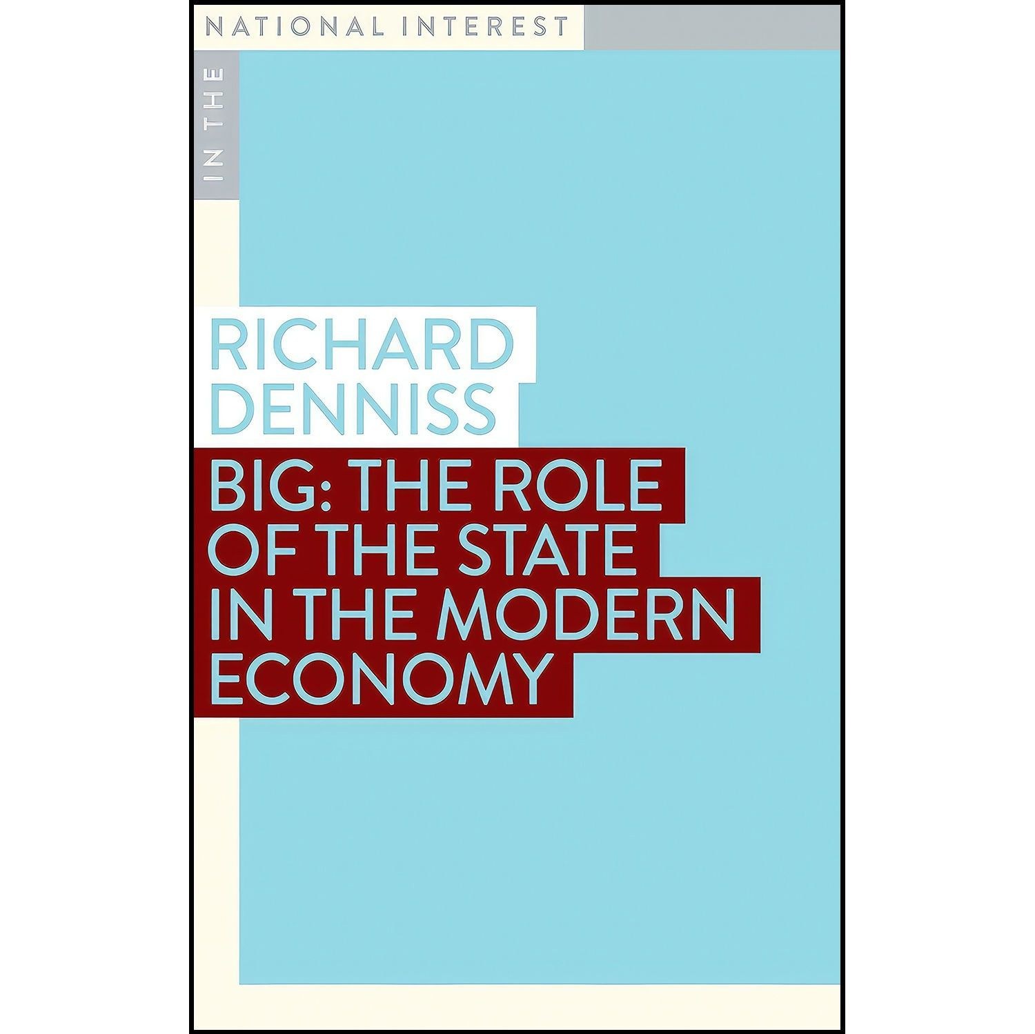 کتاب زبان اصلی Big اثر Richard Denniss