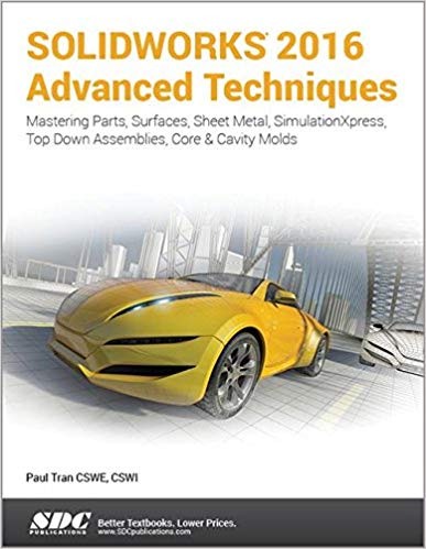  دانلود کتاب Solidworks 2016 Advanced Techniques, 2016 - دانلود کتاب های دانشگاهی