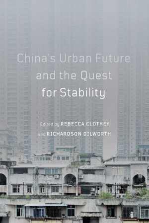 [PDF] دانلود کتاب China&#039;s Urban Future And The Quest For Stability,