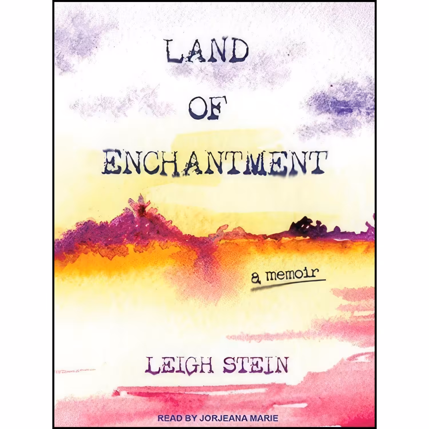 کتاب زبان اصلی Land of Enchantment اثر Leigh Stein and Jorjeana Marie