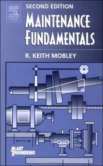󾕇 Maintenance Fundamentals, 2nd Edition - دانلود کتاب های دانشگاهی