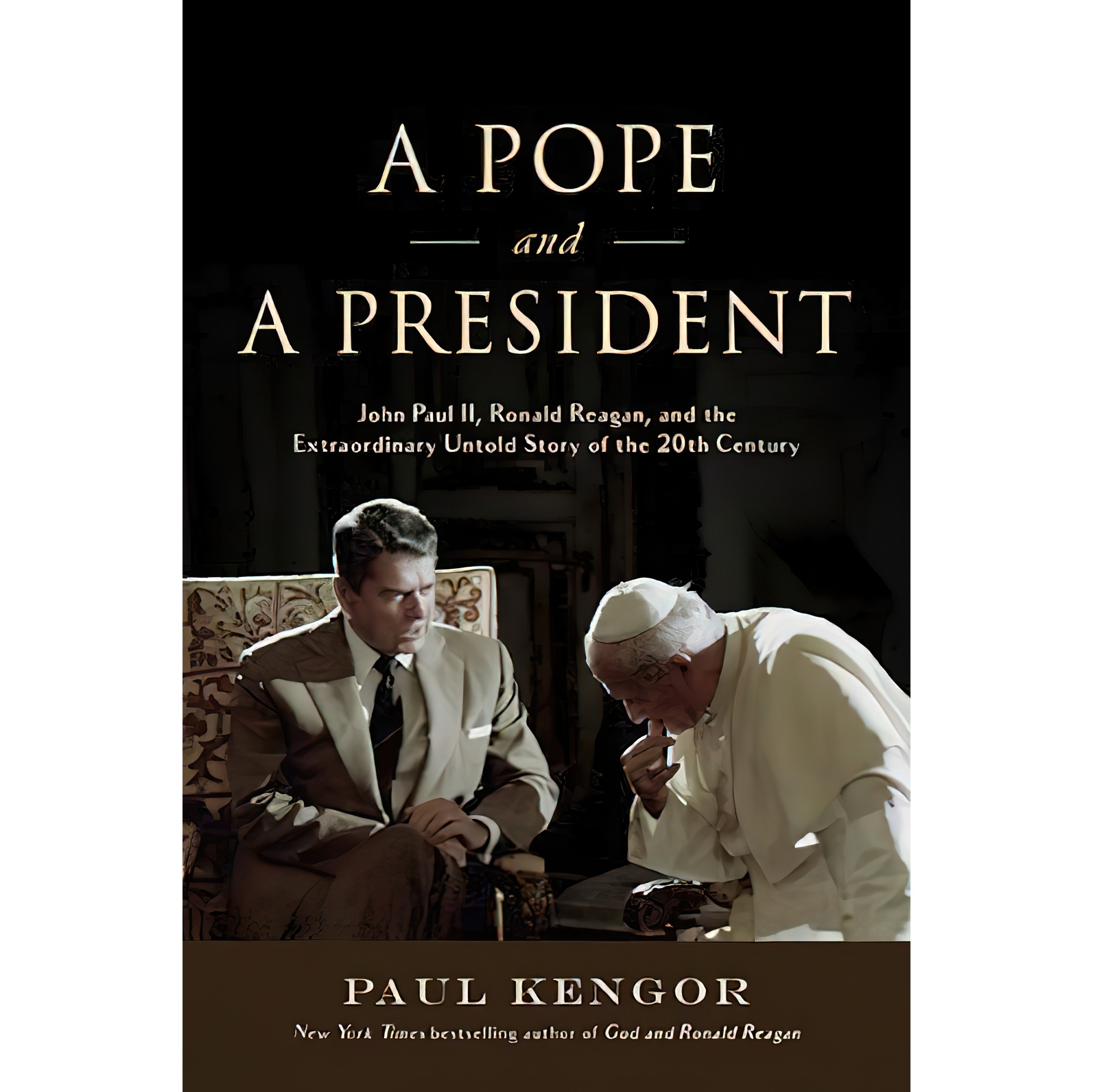 کتاب زبان اصلی A Pope and a President اثر Paul Kengor