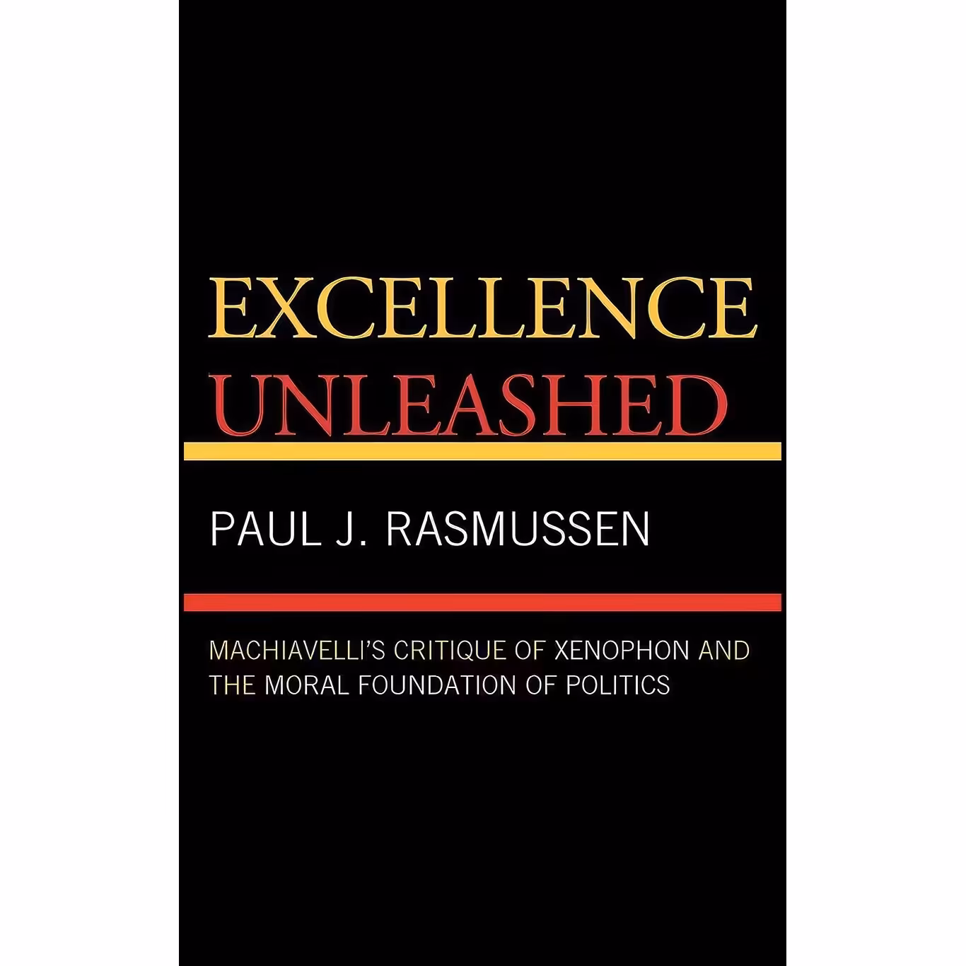 کتاب زبان اصلی Excellence Unleashed اثر Paul J Rasmussen