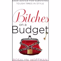 کتاب زبان اصلی Bitches on a Budget اثر Rosalyn Hoffman انتشارات Berkley