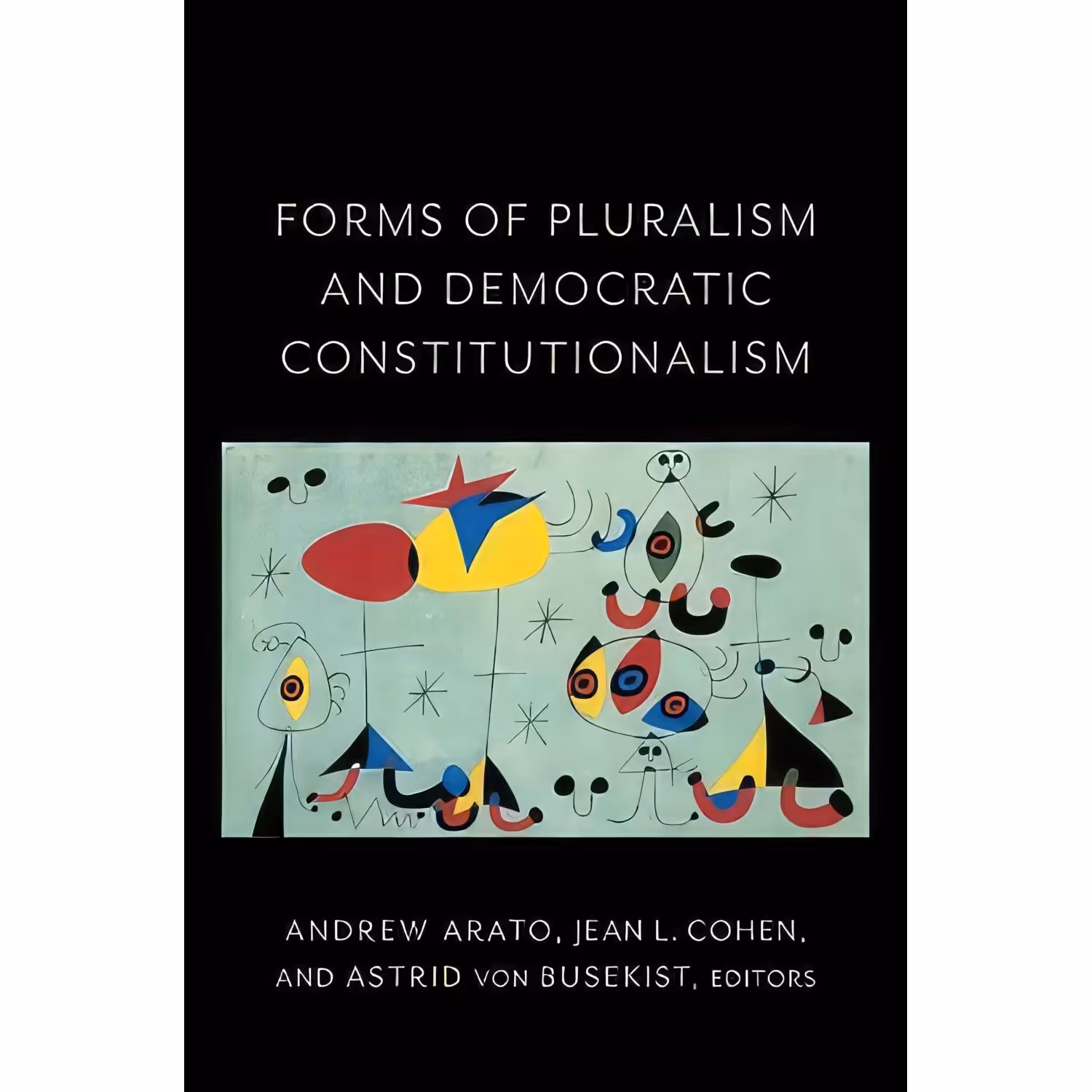 کتاب زبان اصلی Forms of Pluralism and Democratic Constitutionalism 