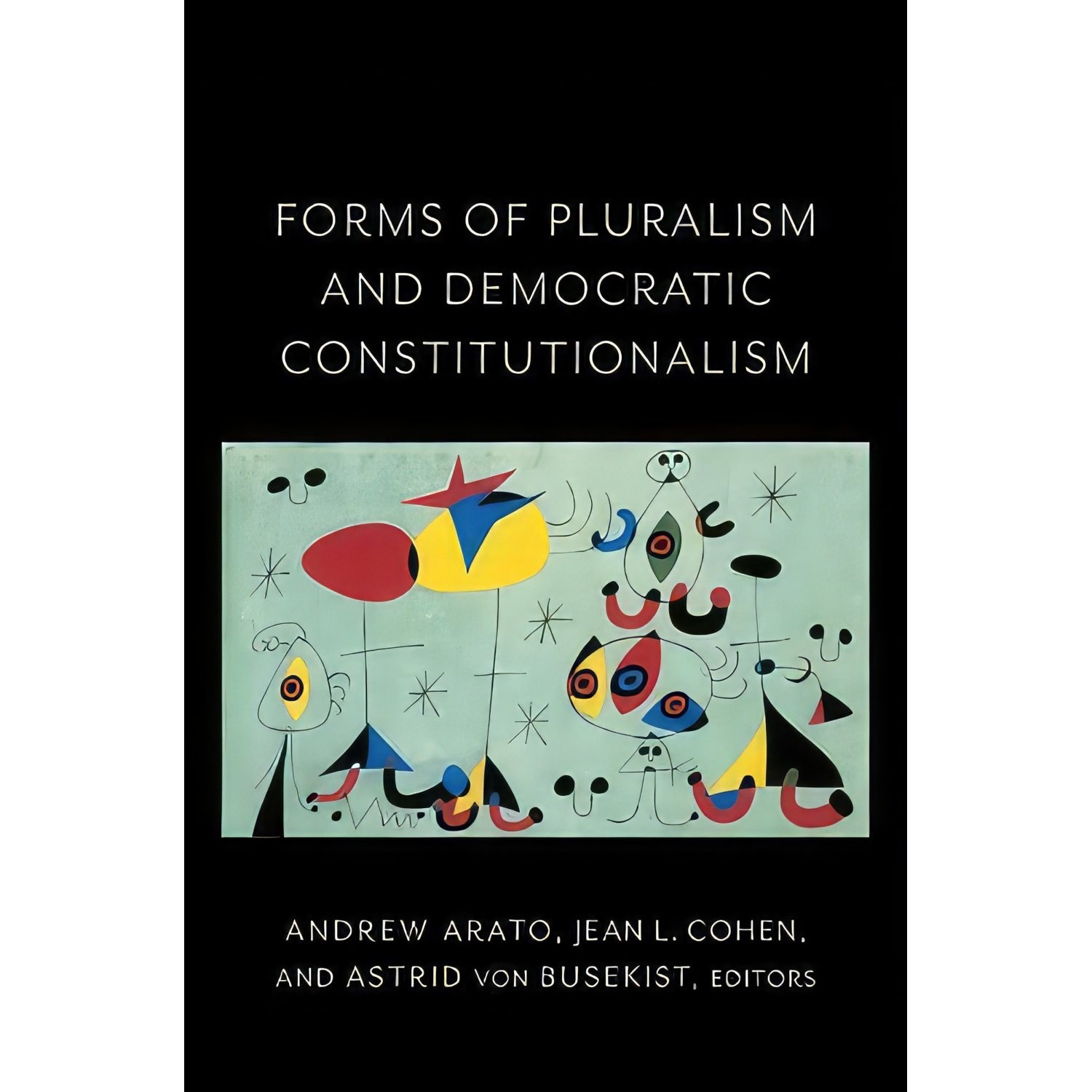 کتاب زبان اصلی Forms of Pluralism and Democratic Constitutionalism