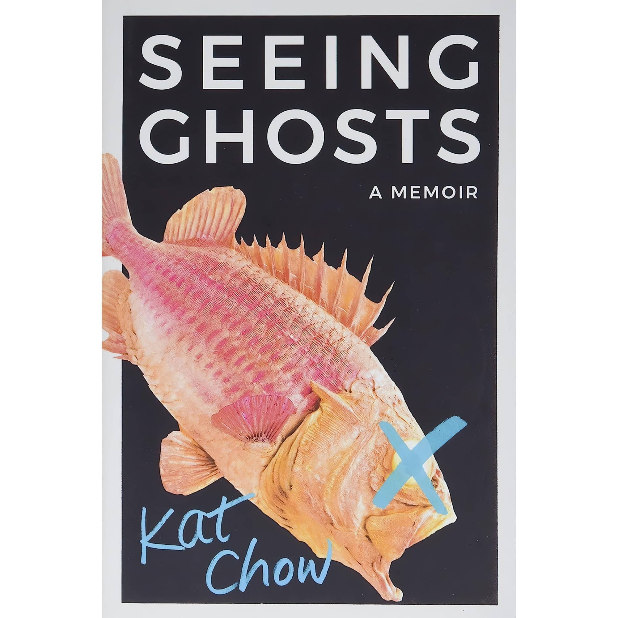 کتاب زبان اصلی Seeing Ghosts A Memoir اثر Kat Chow
