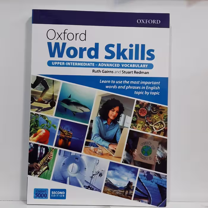 کتاب آموزش واژگان آکسفورد ورد اسکیلز Oxford Word Skills 2nd Edition Upper-Intermediate -Advanced