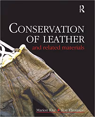 󾕇 دانلود کتاب Conservation Of Leather And Related Materials, 2006 - دانلود کتاب های دانشگاهی