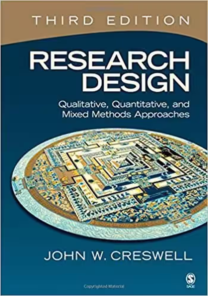󾕇 دانلود کتاب Research Design - Qualitative, Quantitative, And Mixed Methods Approaches, 3rd ed, 2009 - دانلود کتاب های دانشگاهی
