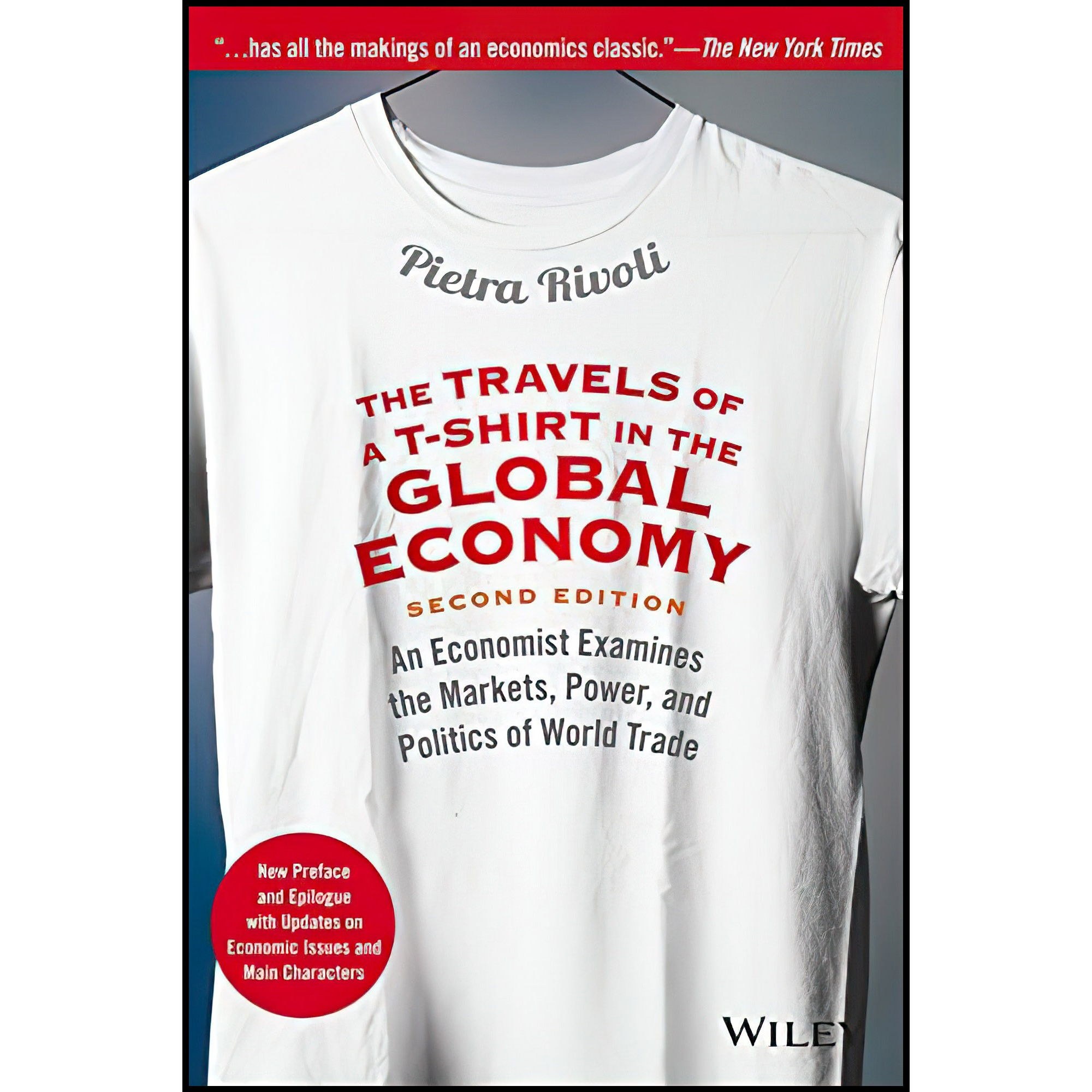 کتاب زبان اصلی The Travels of a TShirt in the Global Economy اثر Pietra Rivoli