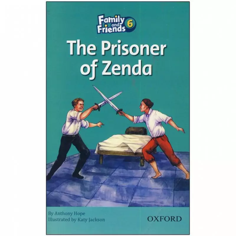 The Prisoner of Zenda Story Book Family and Friends 6 کتاب