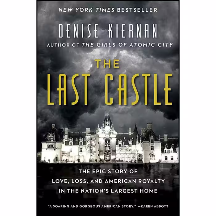 کتاب زبان اصلی The Last Castle اثر Denise Kiernan انتشارات Atria Books