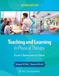 [PDF] دانلود کتاب Teaching And Learning In Physical Therapy - From Classroom To Clinic, 2nd ed, 2017