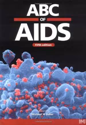 [PDF] دانلود کتاب Abc Of Aids, 5th ed, 2001