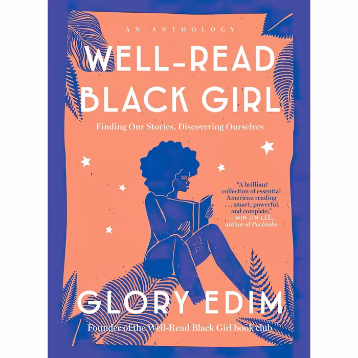 کتاب زبان اصلی WellRead Black Girl Finding Our Stories Discovering Ourselves