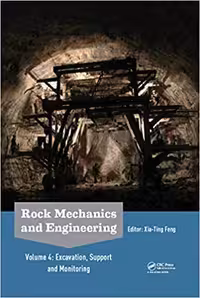 󾕇 دانلود کتاب Rock Mechanics And Engineering Excavation, Support And Monitoring Vol 4, 2016 - دانلود کتاب های دانشگاهی