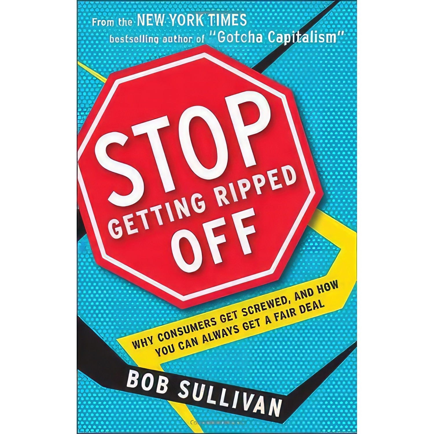 کتاب زبان اصلی Stop Getting Ripped Off اثر Bob Sullivan