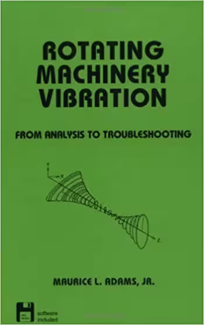 󾕇 دانلود کتاب Rotating Machinery Vibration - From Analysis To Troubleshooting, 2000 - دانلود کتاب های دانشگاهی