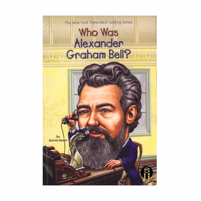 کتاب Who Was Alexander Graham Bell اثر Bonnie Bader انتشارات الوندپویان
