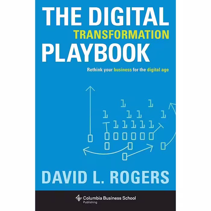 کتاب زبان اصلی The Digital Transformation Playbook اثر David L Rogers