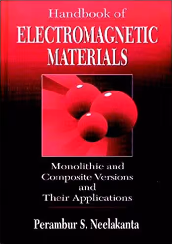 󾕇 دانلود کتاب Handbook of Electromagnetic Materials - Monolithic and Composite Versions and their Applications - دانلود کتاب های دانشگاهی