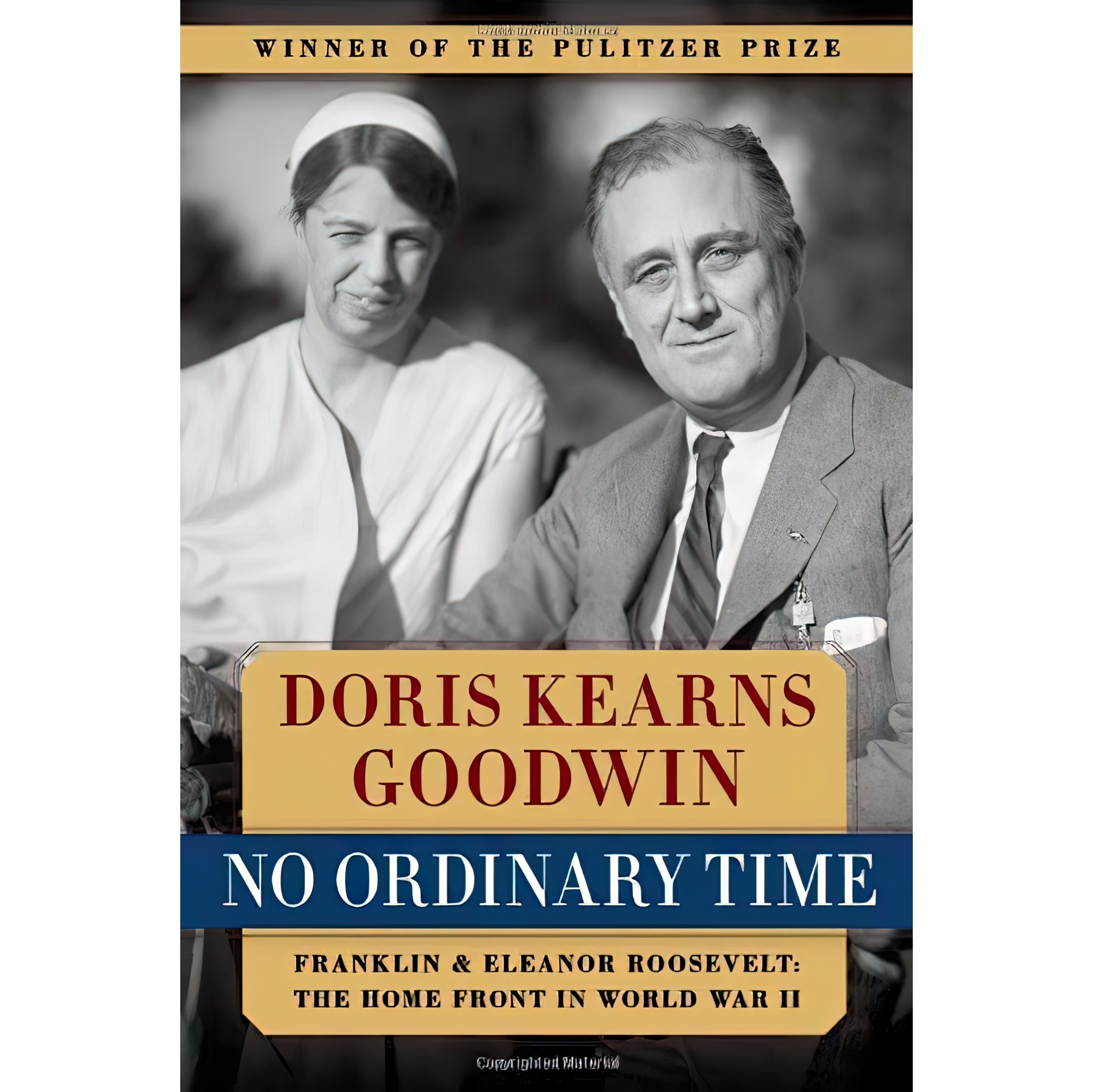 کتاب زبان اصلی No Ordinary Time اثر Doris Kearns Goodwin